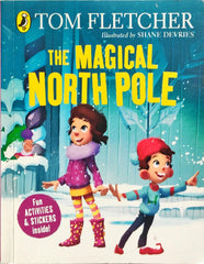 The Magical North Pole (Tom Fletcher)