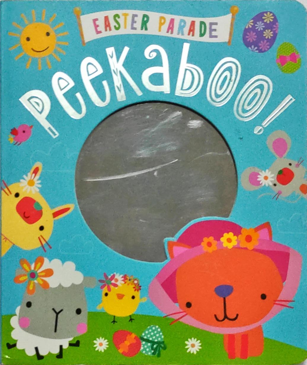 Easter Parade Peekaboo! (Mirror Book)