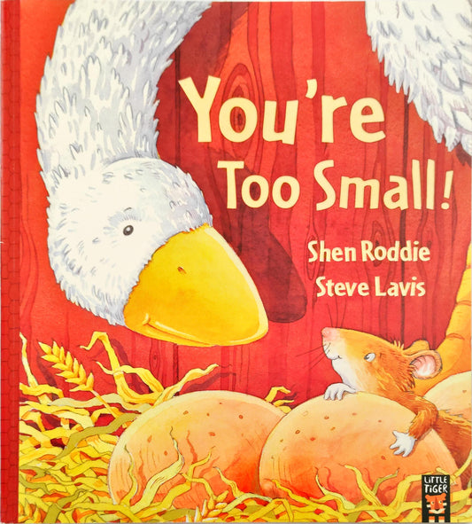 You're too Small!