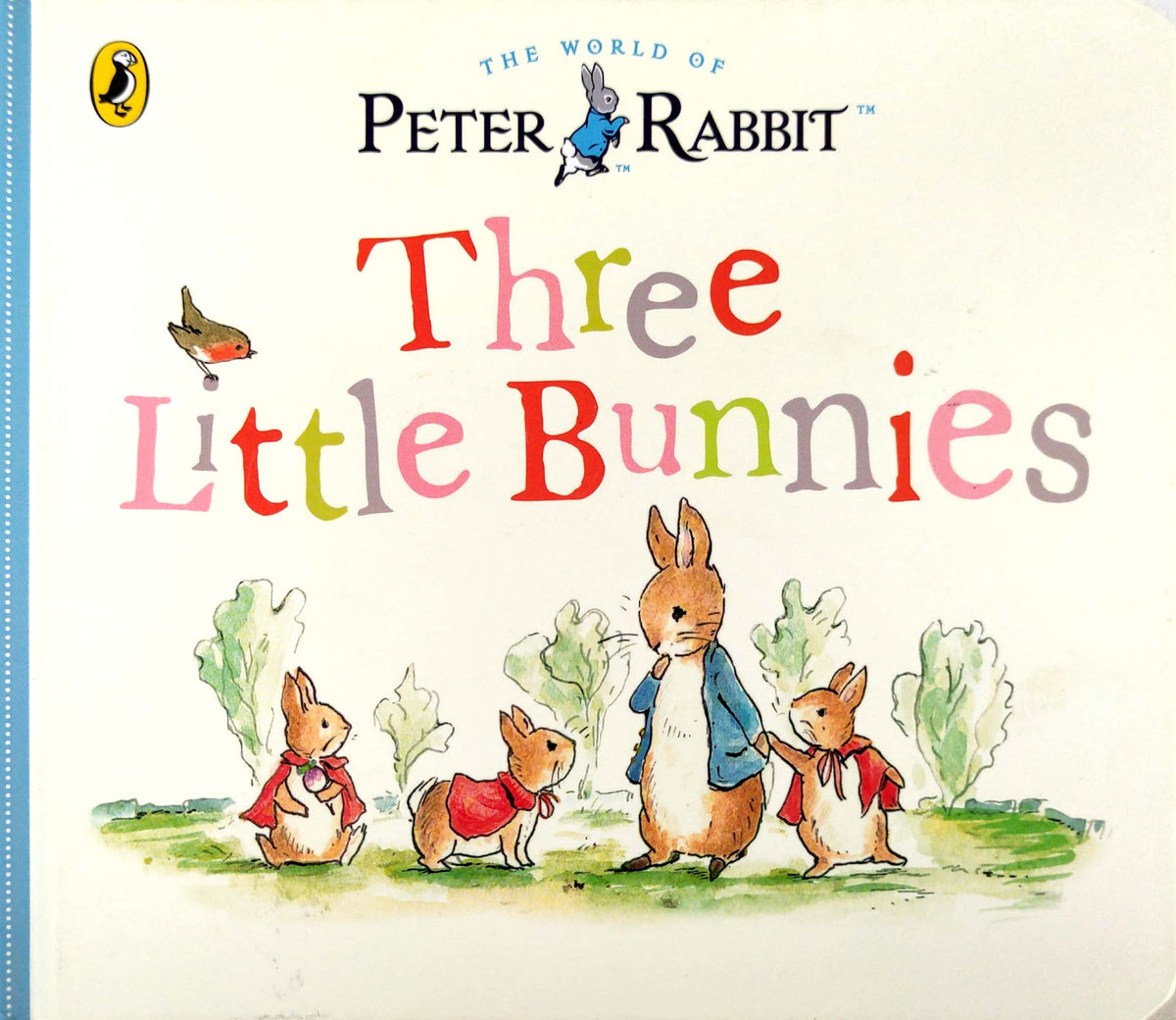 Three Little Bunnies (The World of Peter Rabbit)