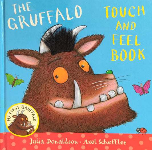 The Gruffalo Touch and feel book