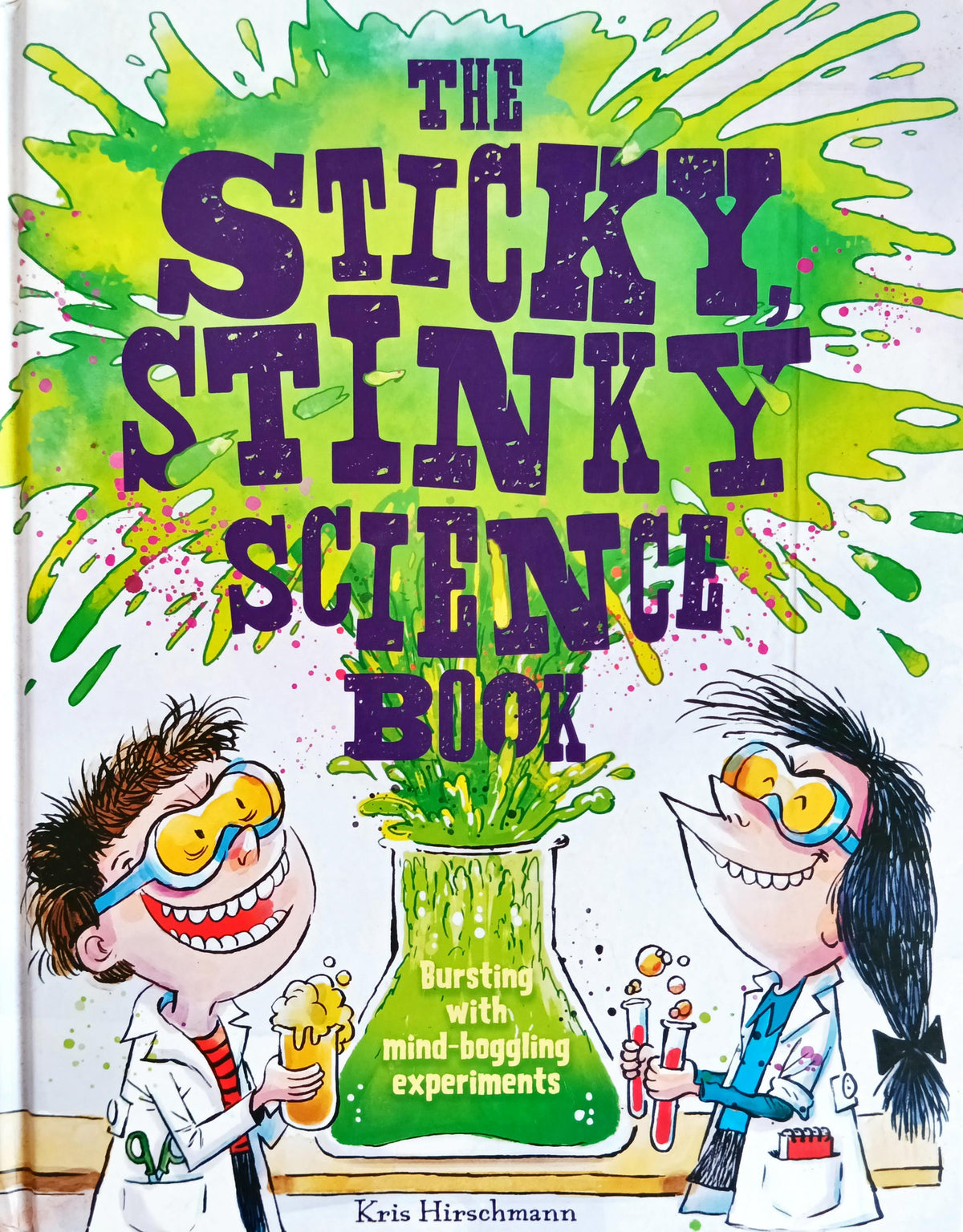 The Sticky Stinky Science Book