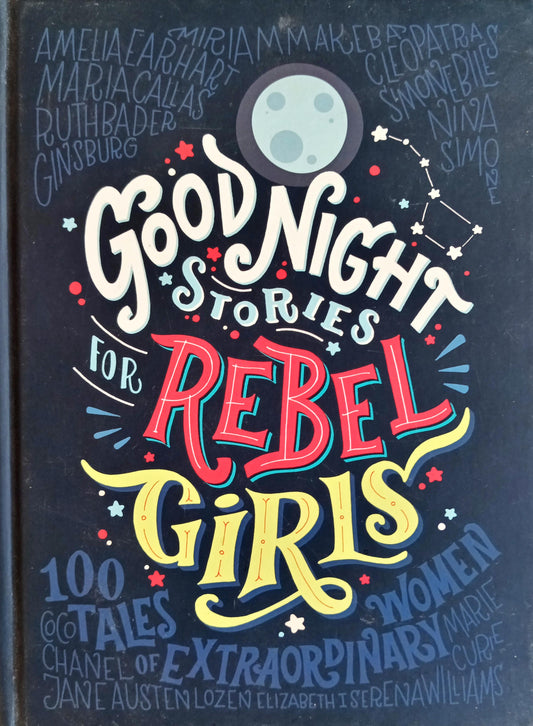 Goodnight Stories for Rebel Girls