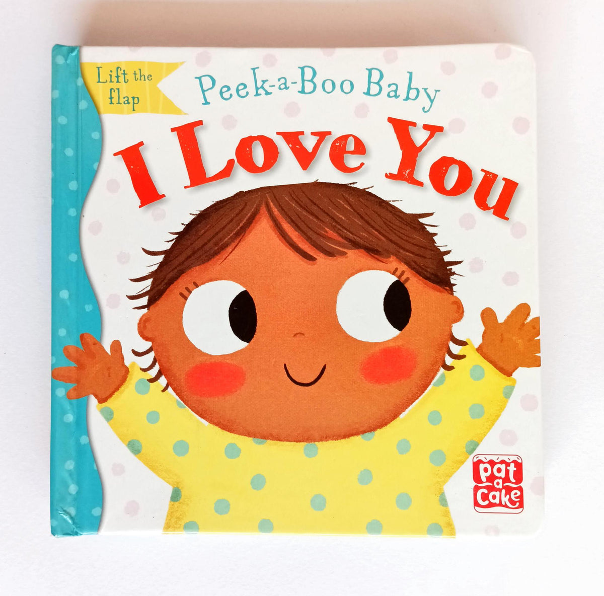 Peek-a-boo Baby I love you
