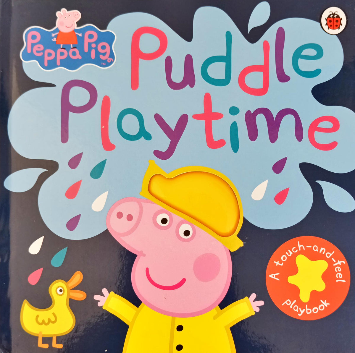 Peppa Pig Puddle Playtime (Touch and Feel)
