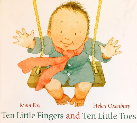 Ten little Fingers and Ten little Toes