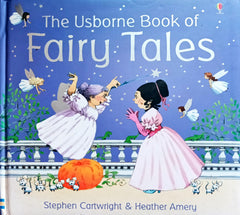 The Usborne book of Fairy Tales