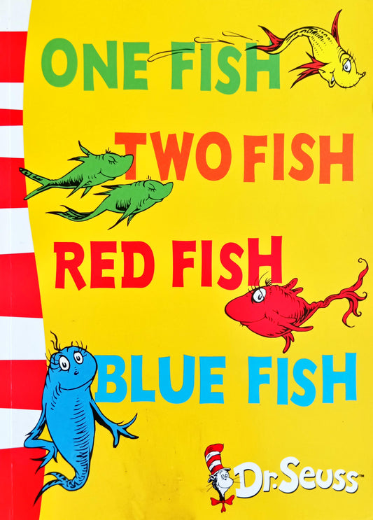 One fish two fish red fish blue fish