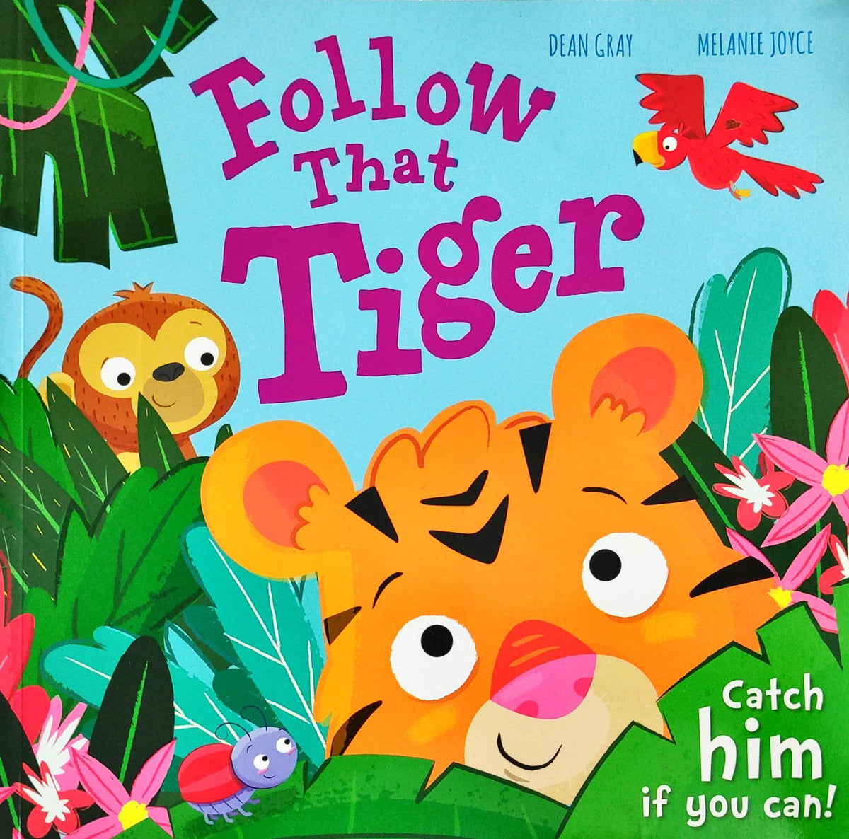 Follow the Tiger