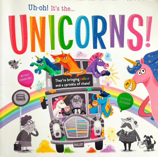 Uh Oh! It's the Unicorns