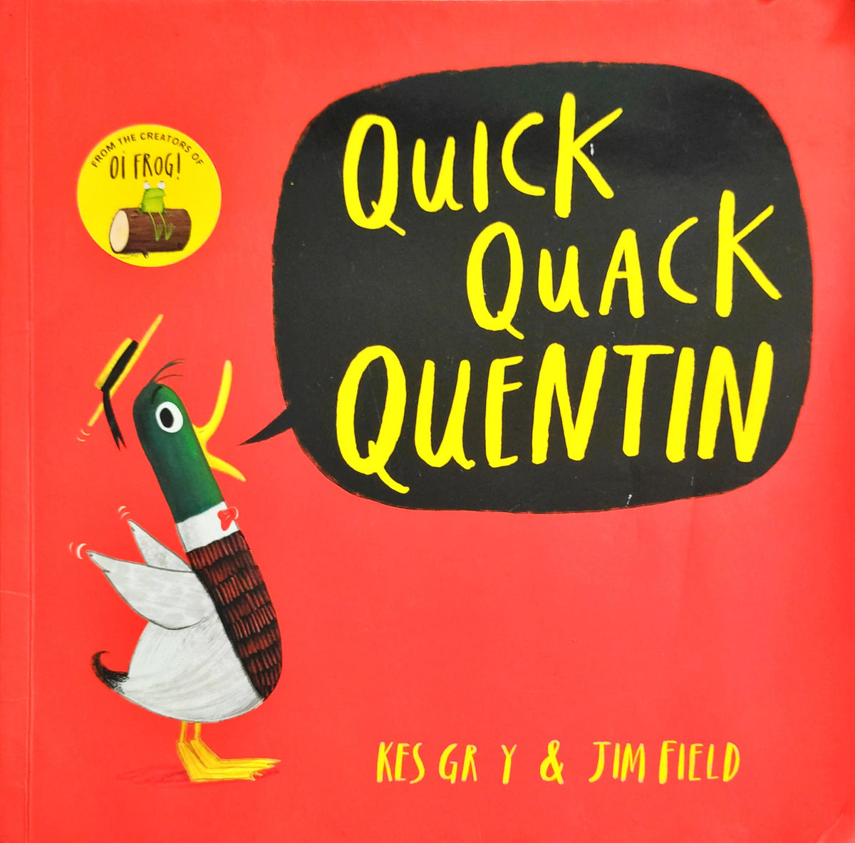 Quick Quack Quentin