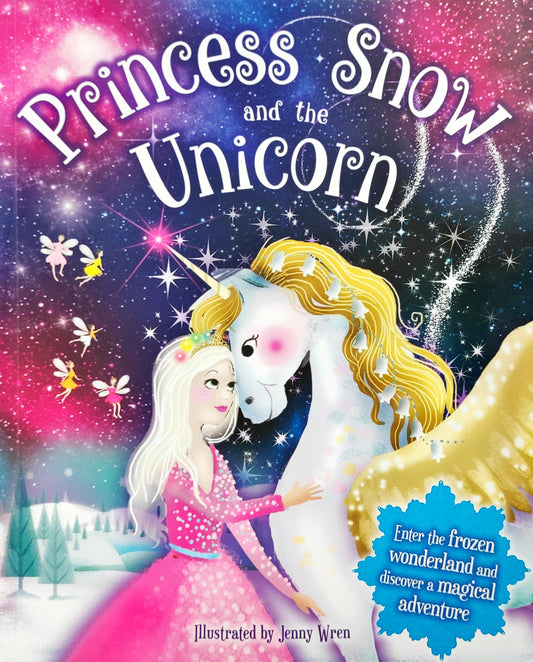 Princess Snow and the Unicorn