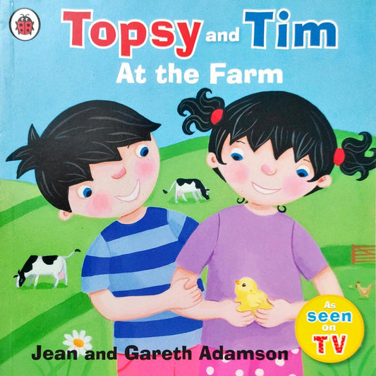 Topsy and Tim At the Farm
