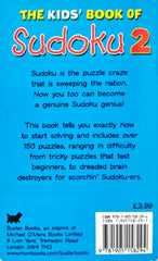 The Kid's Book Of Sudoku! Over 150 Puzzles