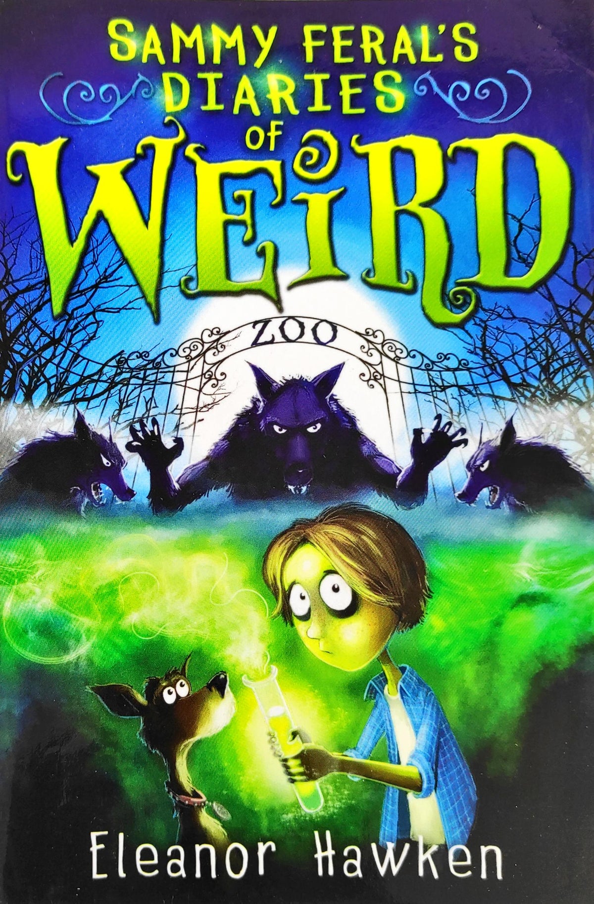 Sammy Feral's Diaries Of Weird
