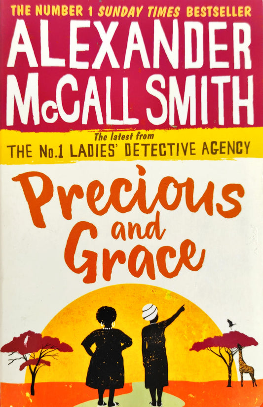 Alexander Mccall Smith Precious And Grace