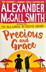 Alexander Mccall Smith Precious And Grace
