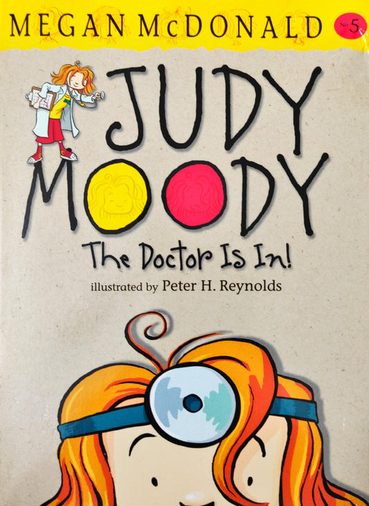Judy Moody The Doctor Is In!
