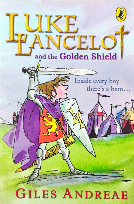 Luke Lancelot And The Golden Shield