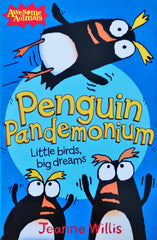 Penguin Pandemonium Little Bird Big Dream
