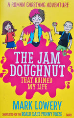 The Jam Doughnut That Ruined My Life