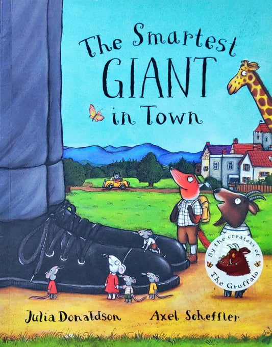 Julia Donaldson The Smartest Giant In Town