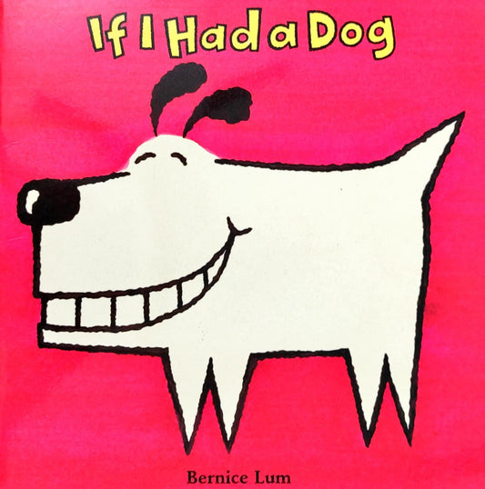 If I Had A Dog