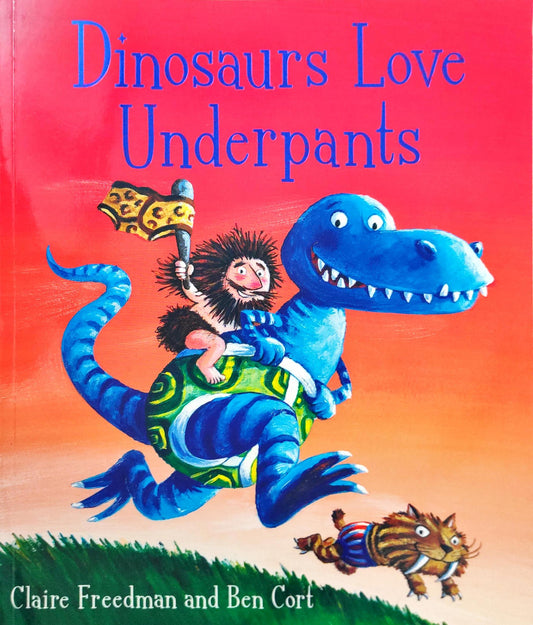 Dinosaurs Love Underpants