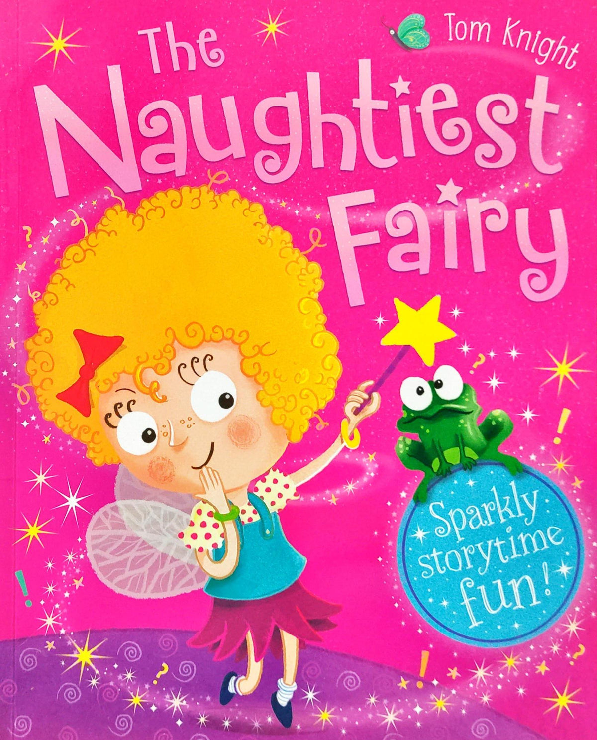 The Naughtiest Fairy