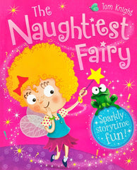 The Naughtiest Fairy