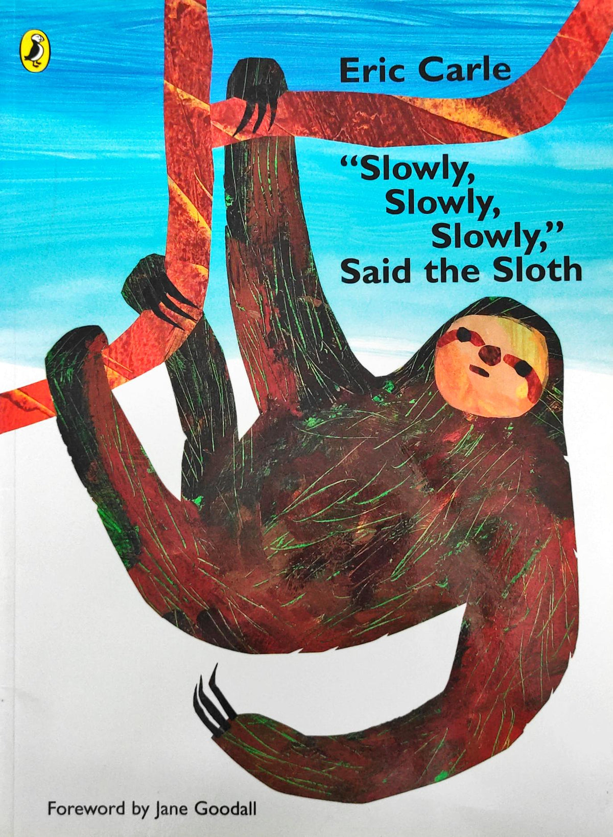 Slowly,Slowly,Slowly Said The Sloth