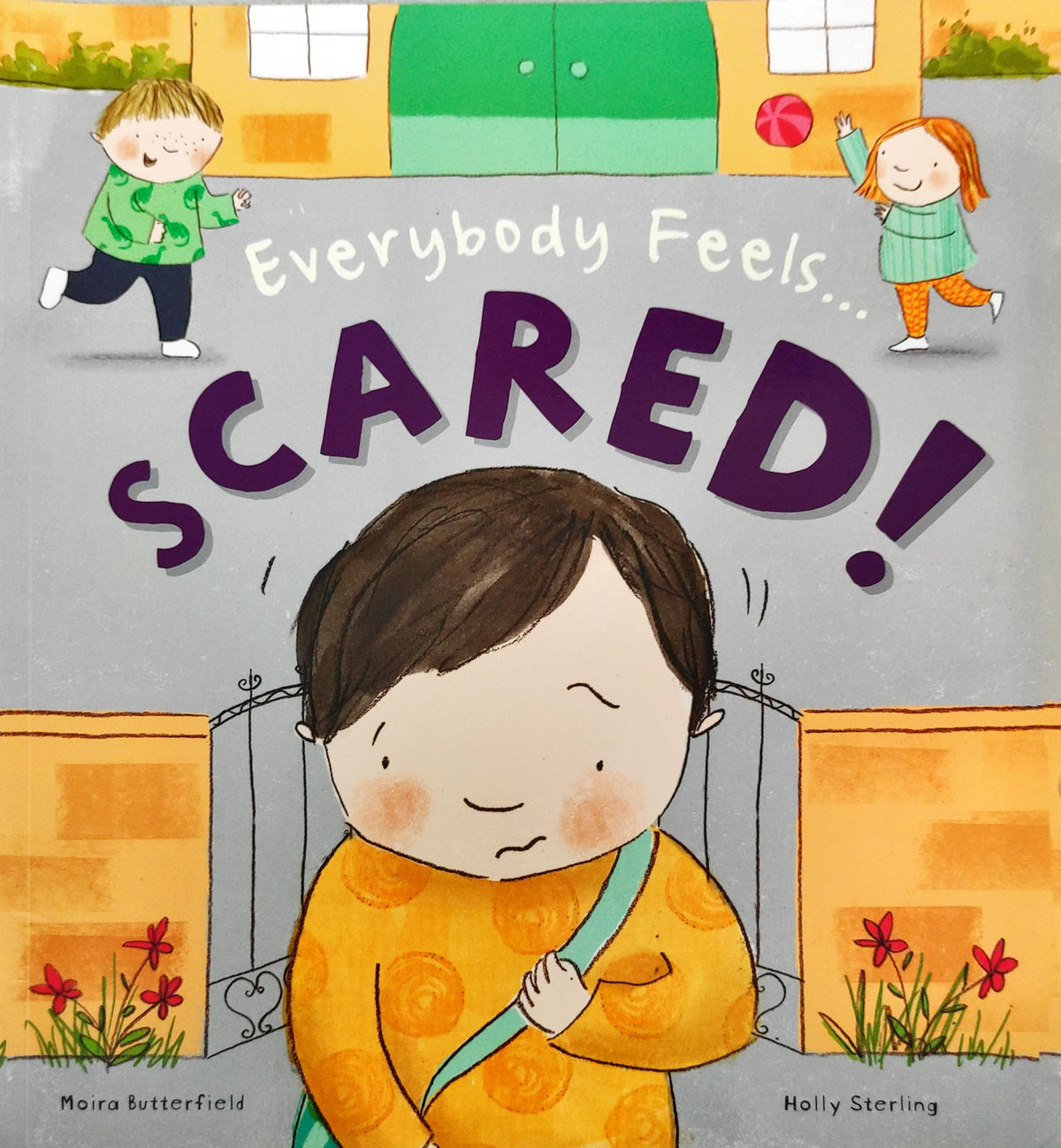 Everybody Feels Scared!