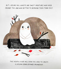 How To Make Friends With A Ghost