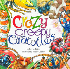 Crazy Creepy Crawlies