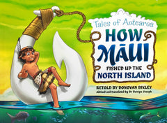 Tale Of Aotearoa How Maui