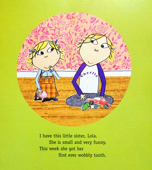 My Wobbly Tooth Must Not Ever Never Fall Out