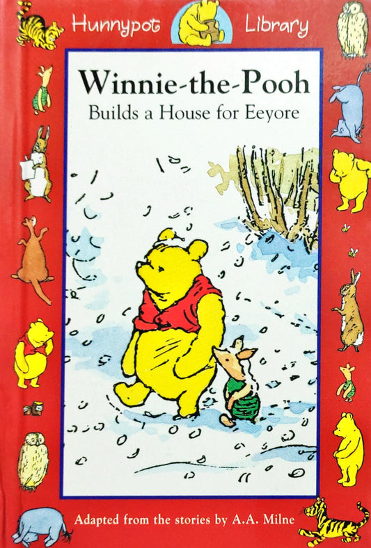 Winnie the Pooh Builds house for Eeyore