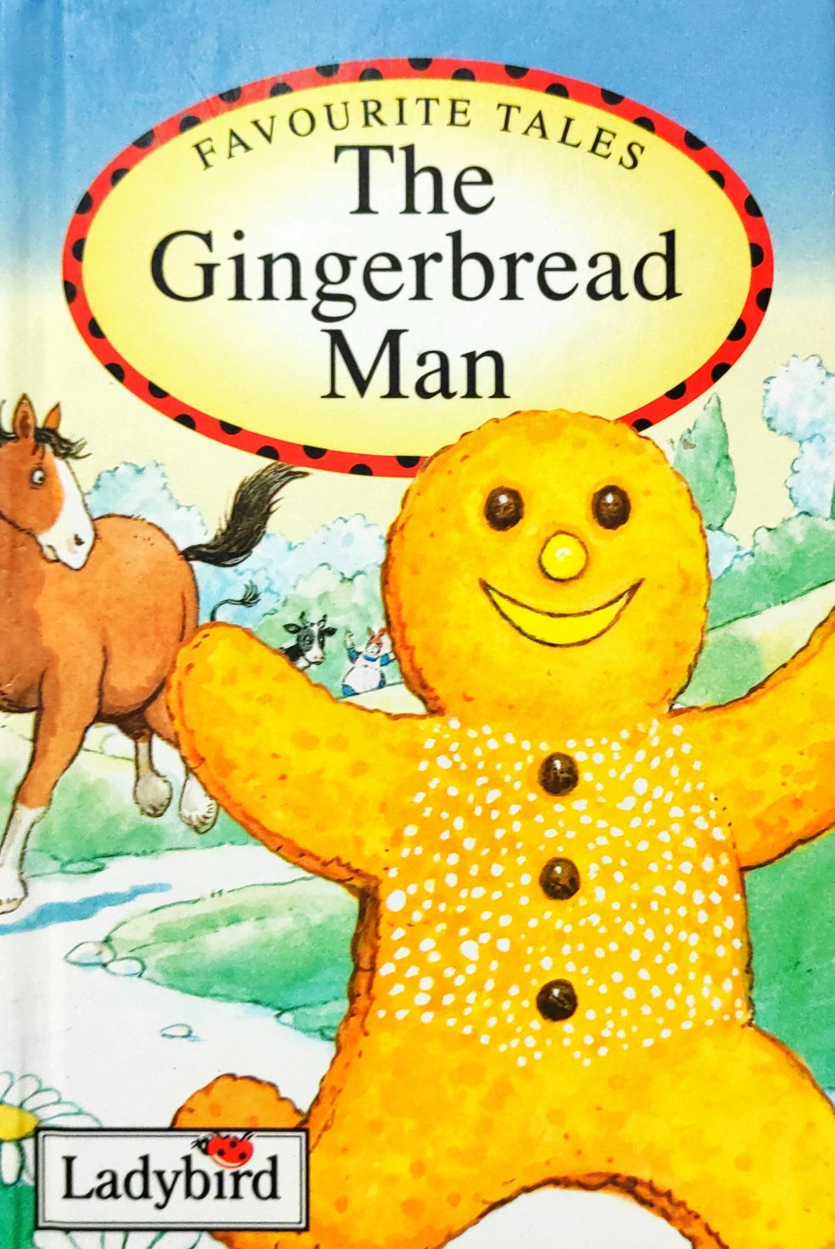The Gingerbread Man (Favourite Tales)