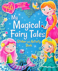 My Magical Fairy Tales Sticker and Activity Book