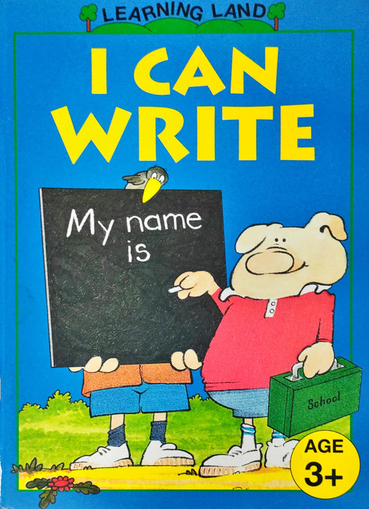 I can Write (Age 3+)
