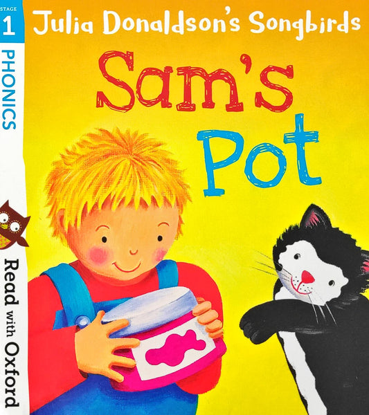 Julia Donaldson Songbirds Sam's Pot