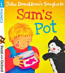 Julia Donaldson Songbirds Sam's Pot