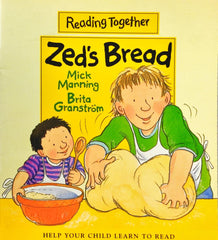 Reading Together Zed's Bread
