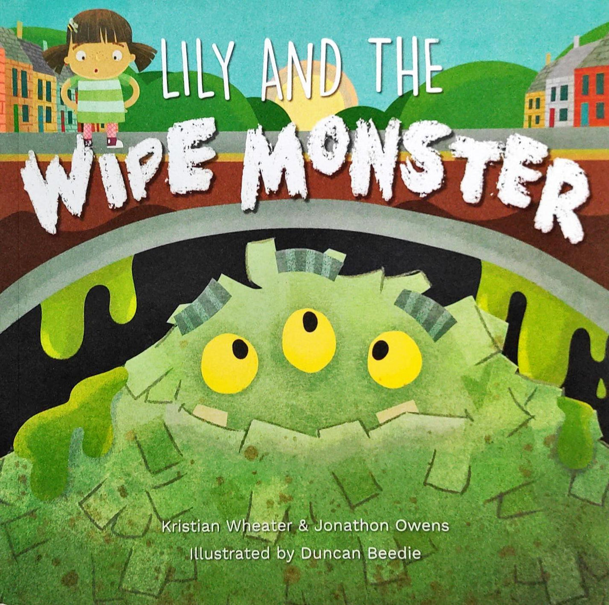 Lily and the Wipe Monster