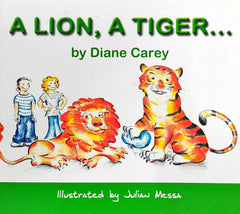 A Lion A Tiger