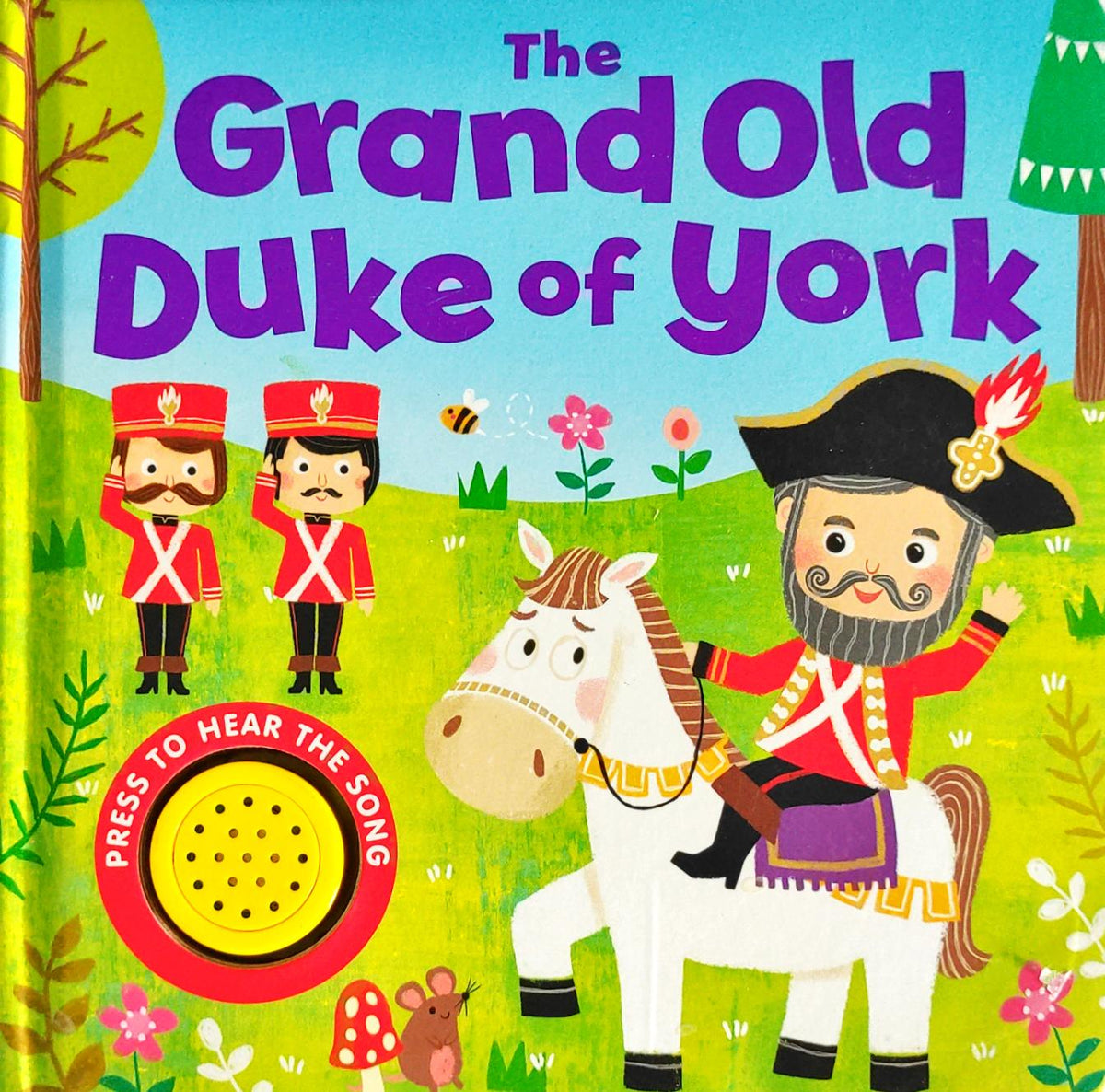 The Grand Old Duke of york