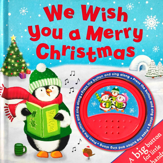 We wish you a merry Christmas