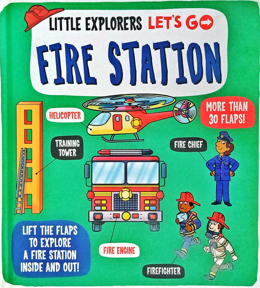 Let's go Fire Station ( Little Explorers )