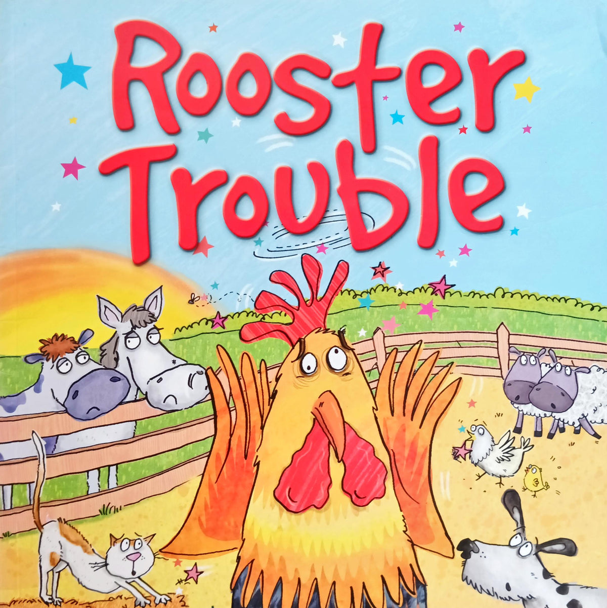 Rooster Trouble
