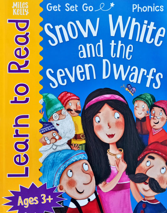 Snow white and the seven dwarfs (Learn to read  / Age 3+)